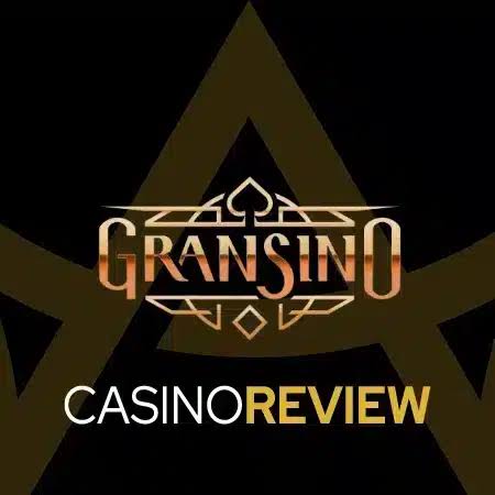 Gransino Casino Site Testimonial